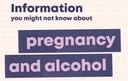 Information you might not know about pregnancy and alcohol